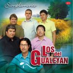 los_del_gualeyan_simplemente